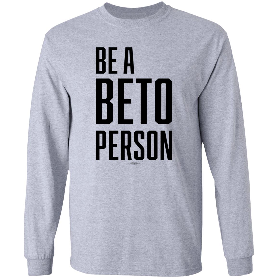 Be A Beto Person Shirt Michael For Beto Texas - Teechipus