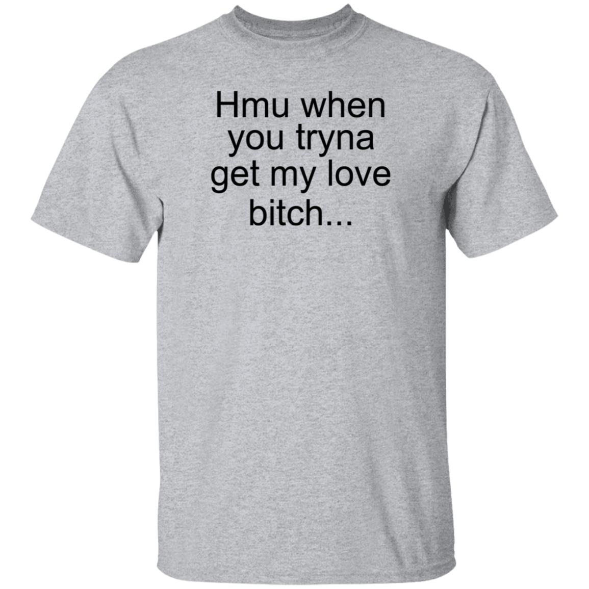 Khalil Underwood Hmu When You Tryna Get My Love Bitch Shirt Bobby Hill Meme - Teechipus