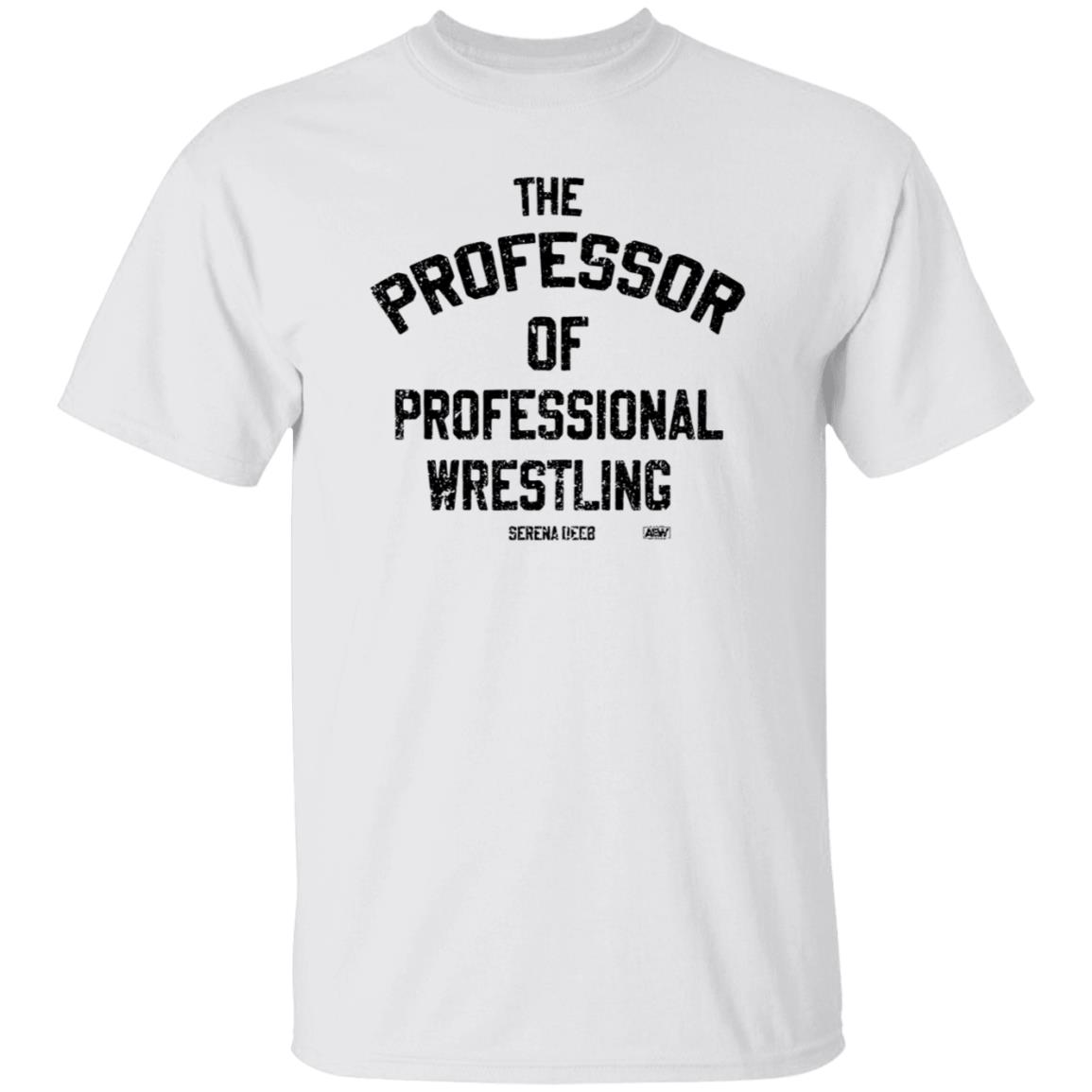 Serena Deeb The Professor Of Professional Wrestling Shirt Shop Aew - Teechipus