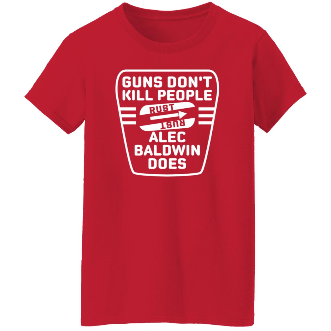 Lauren Boebert Gun Don't Kill People Alec Baldwin Does Shirt Patriot Takes - Teechipus