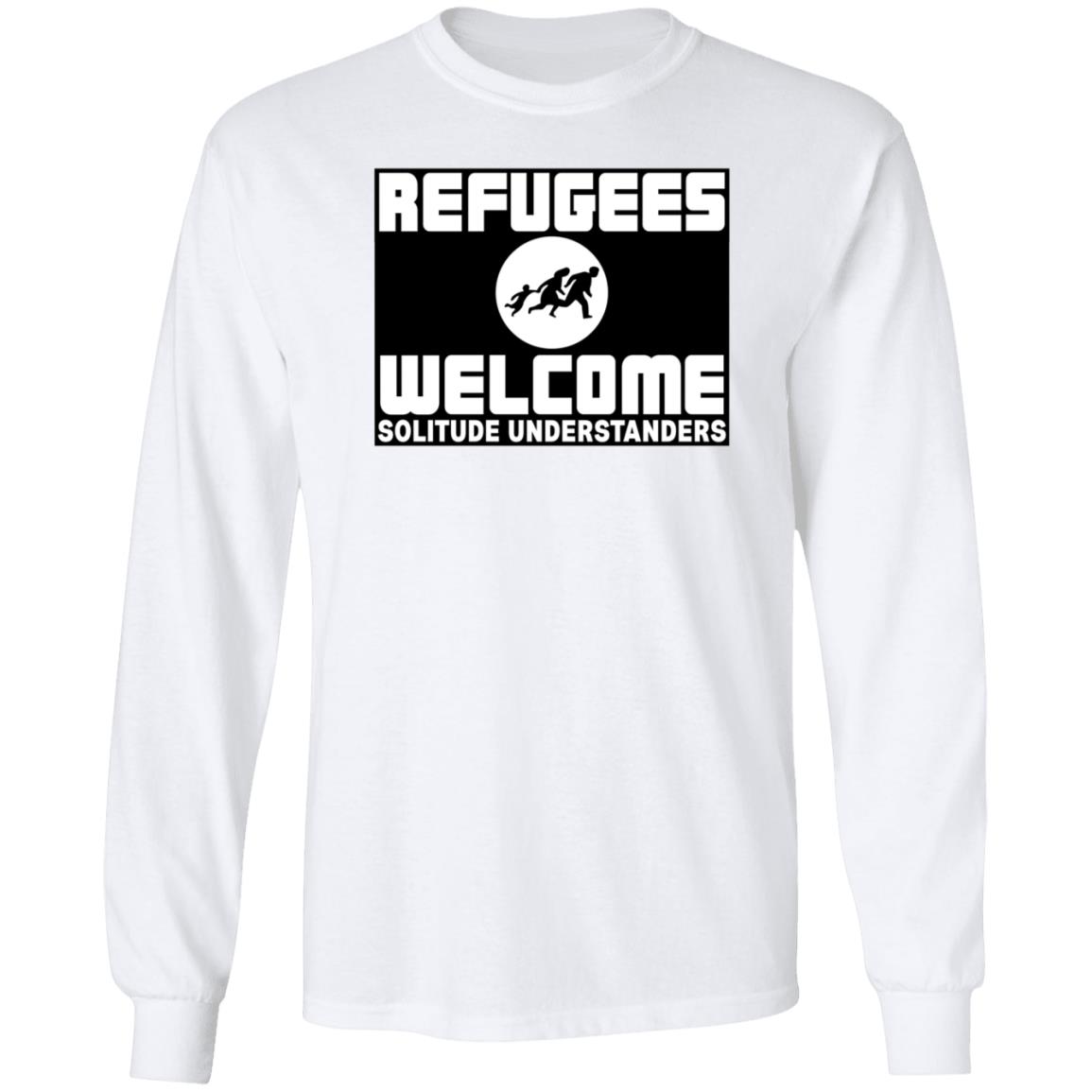 Michael Smiley Refugees Welcome Solitude Understanders Shirt - Teechipus