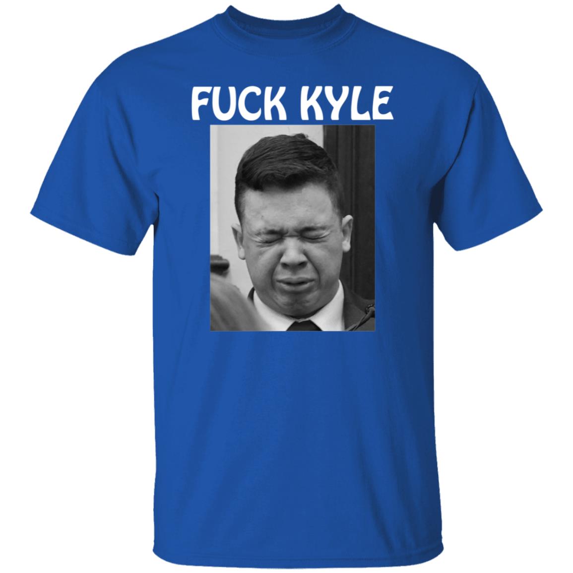 Fuck Kyle Hoodie Fuck Kyle Cry More Shirt Hoodie Sweatshirt - Teechipus