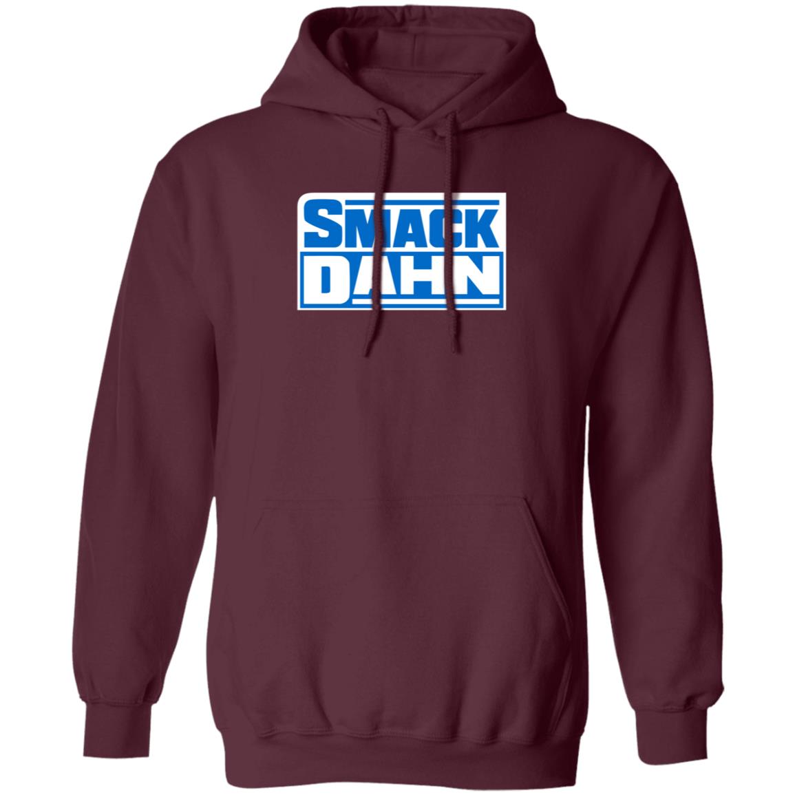 Smack Dahn T Shirt Patmcafeeshow Store - Teechipus