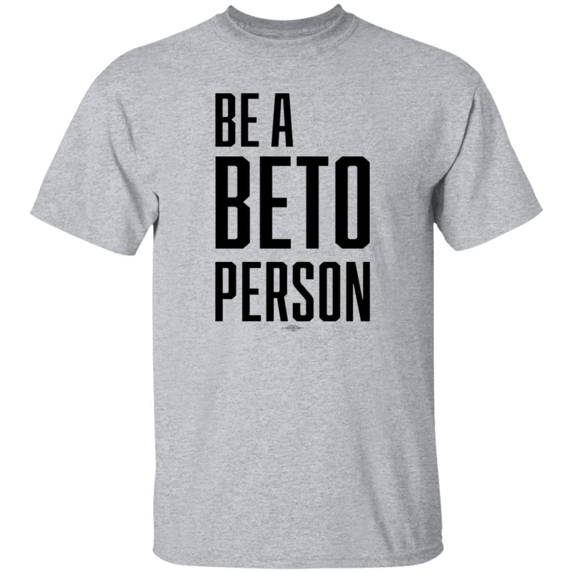 Be A Beto Person Shirt Michael For Beto Texas - Teechipus