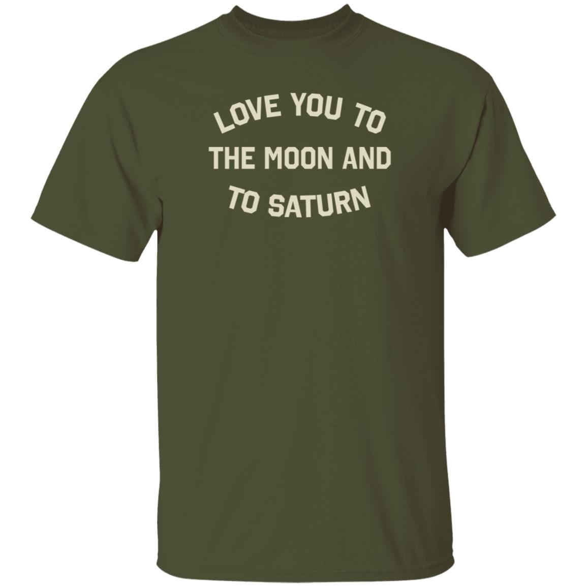 Love You To The Moon And To Saturn Shirt Taylor Swift Store To The Moon And To Saturn Shirt - Teechipus
