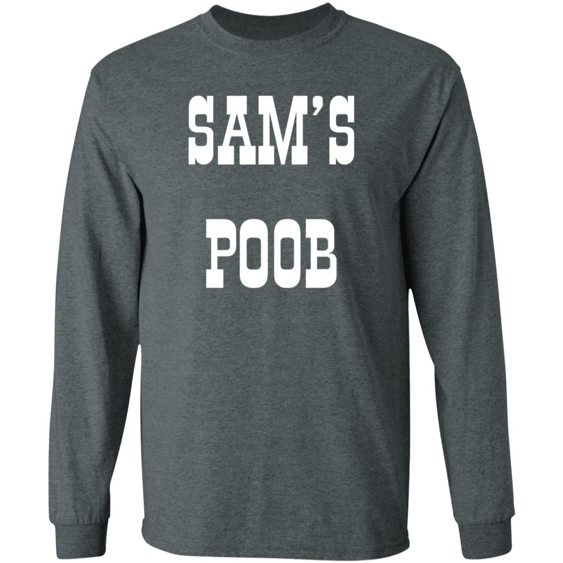 Sam's Poob Shirt Generalsam Sam's Poob Shirt - Teechipus
