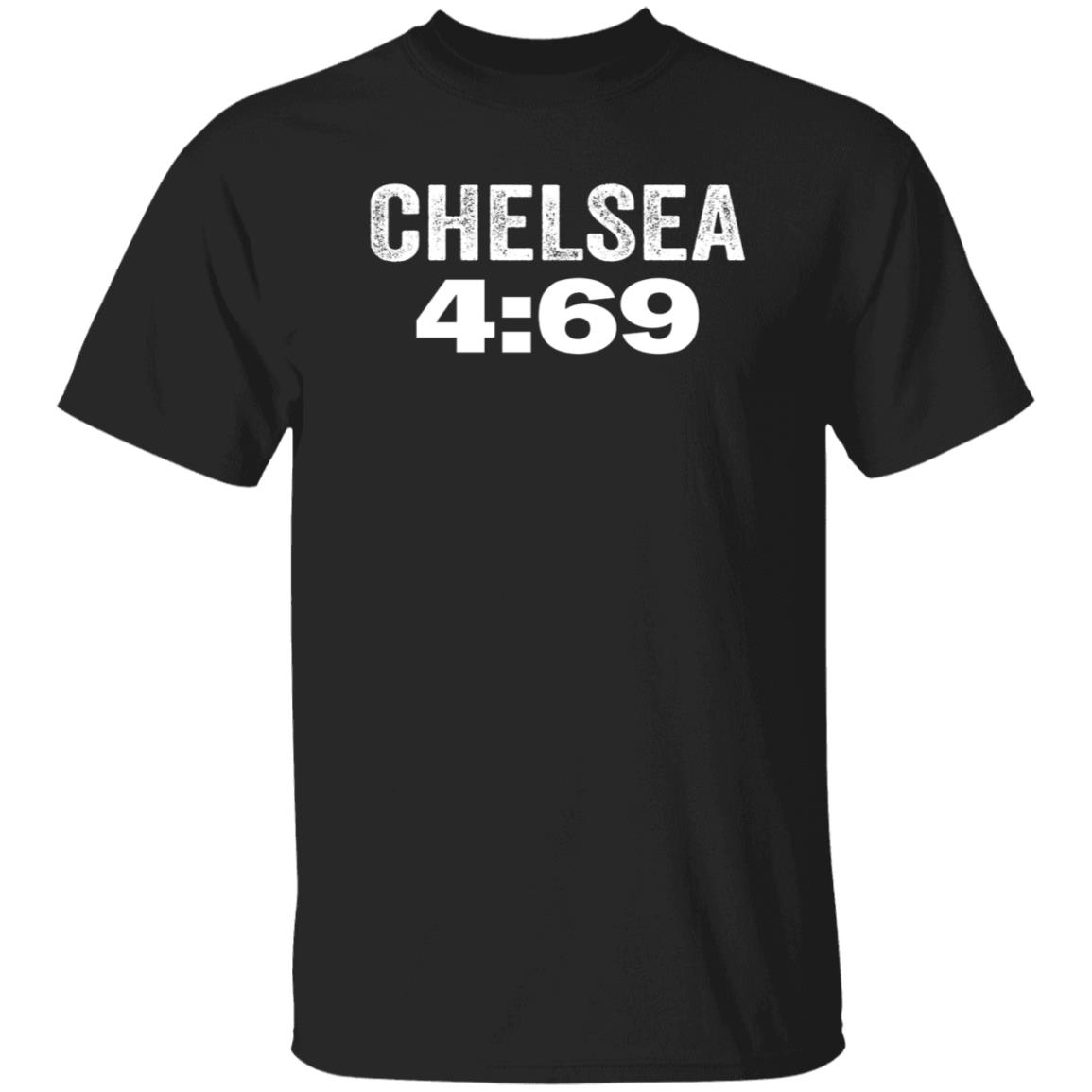 Chelsea 4:69 Shirt Pro Wrestling Tees Im Chelsea Green Chelsea 4:69 Shirt - Teechipus