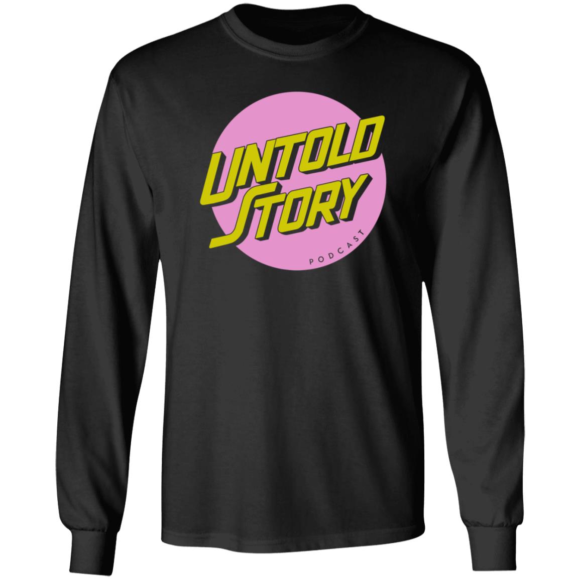 Untold Story Tee Shirt Hoodie Sweatshirt - Teechipus