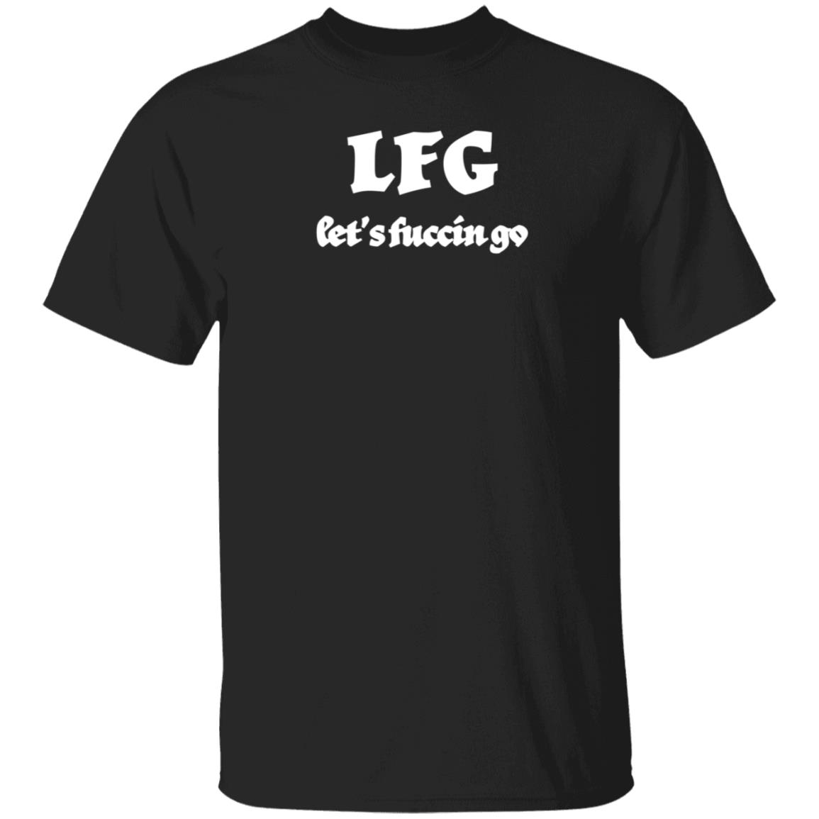 Lfg Let's Fuccin Go Shirt Wiz Khalifa Merch Lfg Let's Fuccin Go Shirt Hoodie Sweatshirt - Teechipus