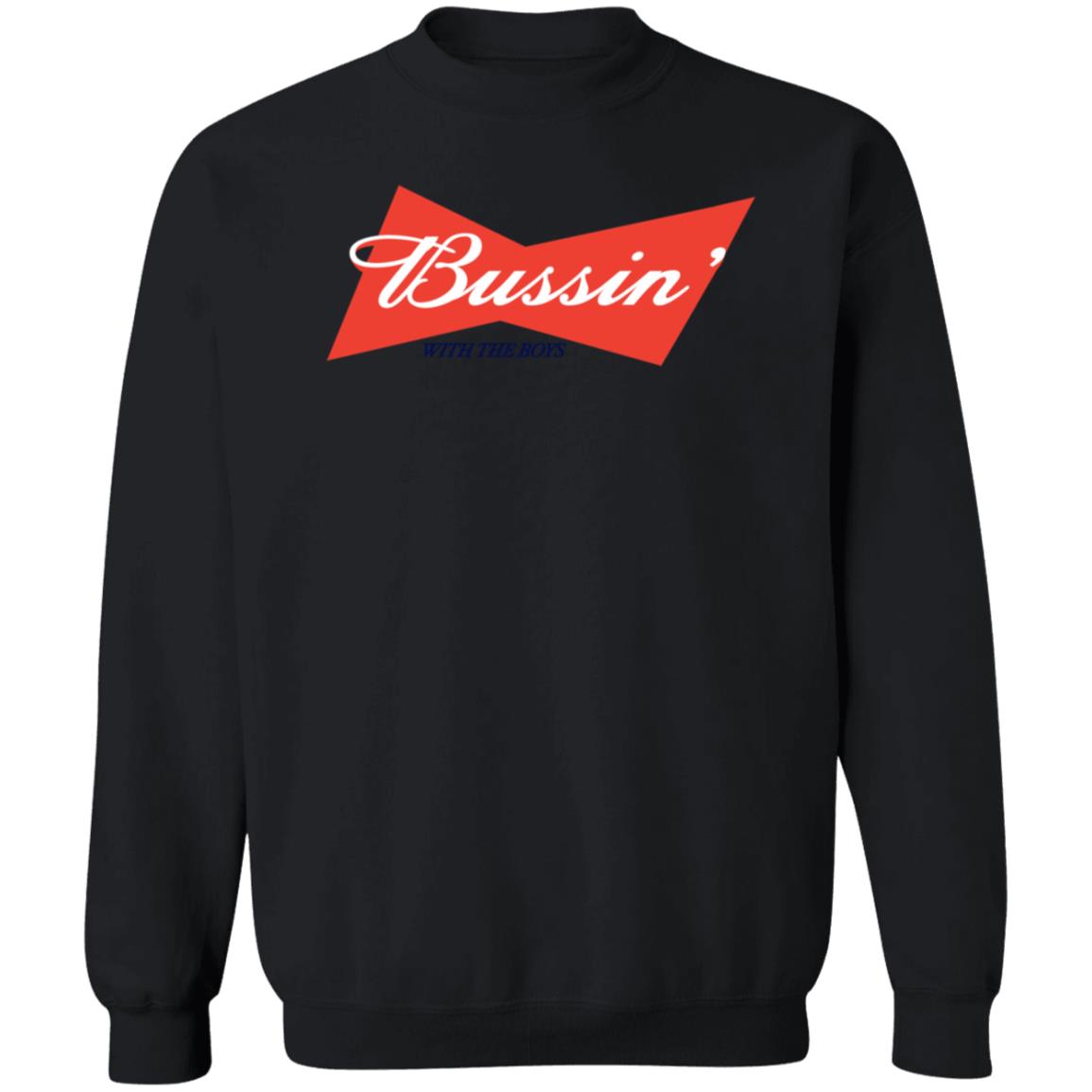 Bussin' With The Boys Hoodie Bussin' Printed Hoodie Barstoolsports Store - Teechipus