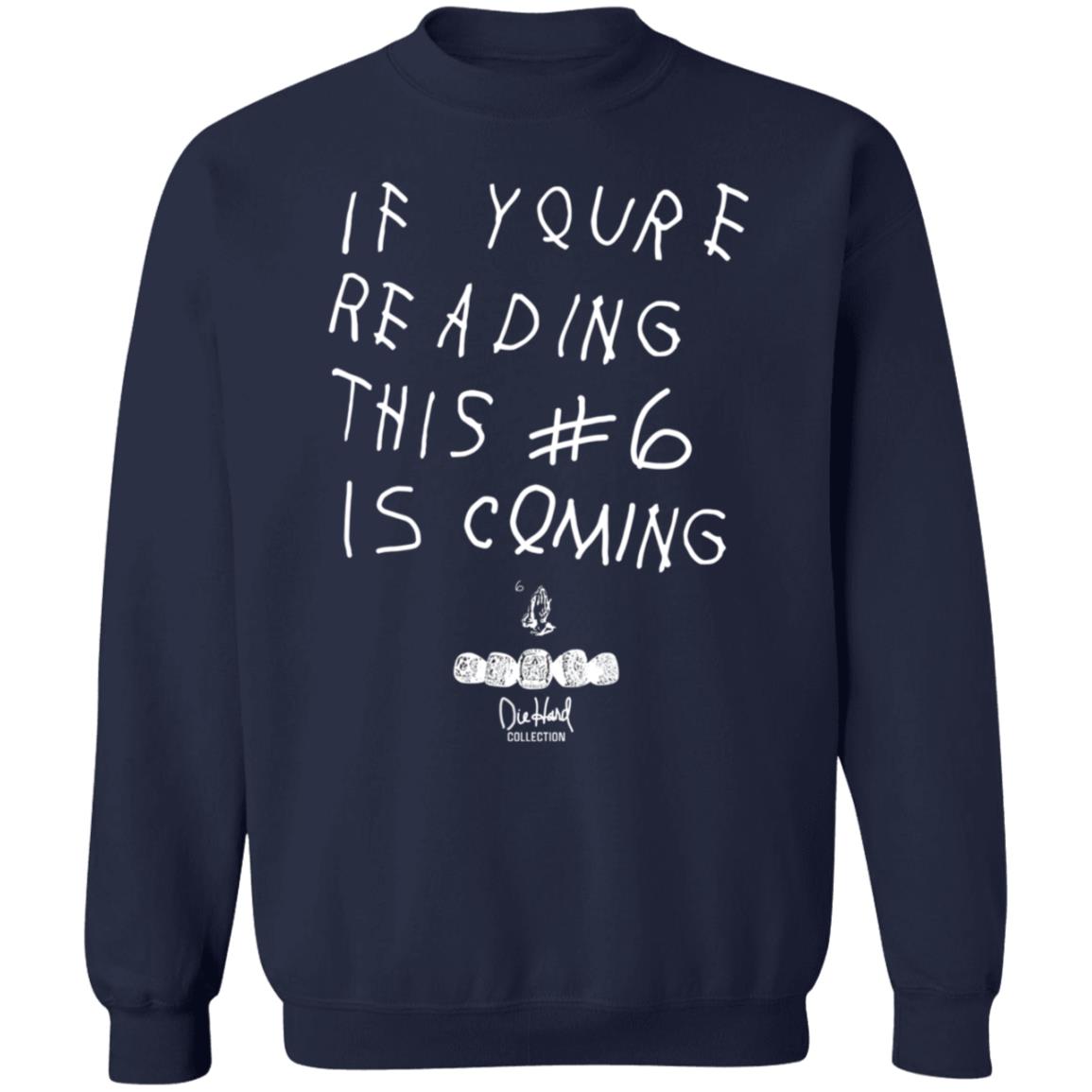 Babe Laufenberg If You're Reading This #6 Is Coming Shirt - Teechipus