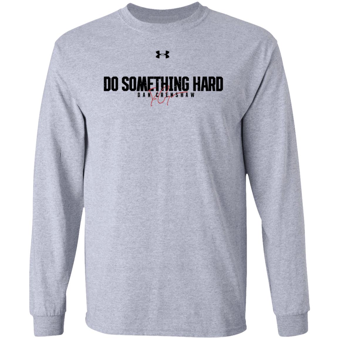 Dan Crenshaw Do Something Hard Shirt Patriottakes - Teechipus