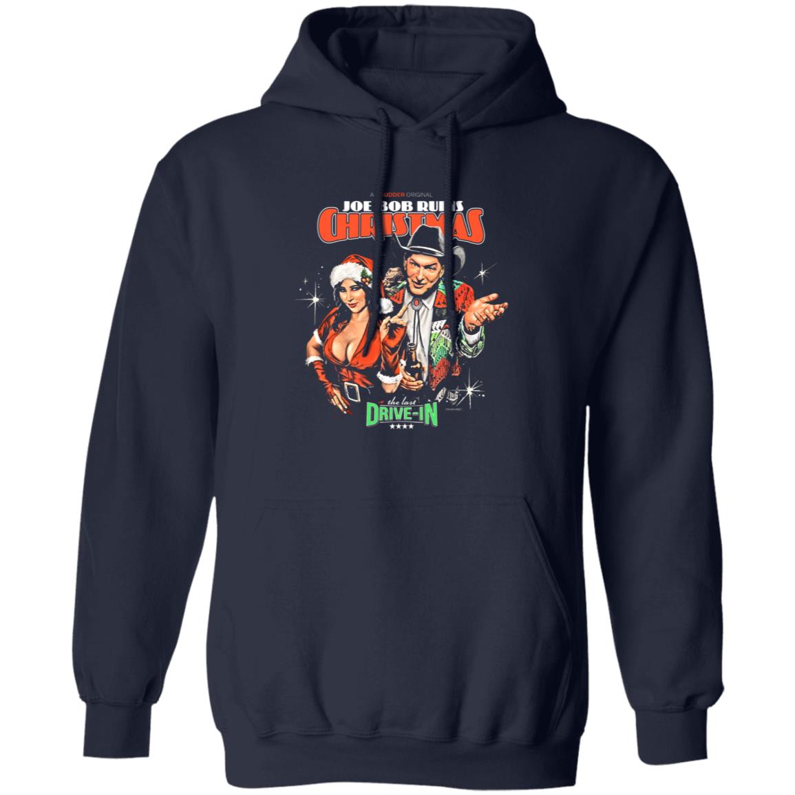 Joe Bob Ruins Christmas The Last Drive-In Shirt Joe Bob Briggs - Teechipus