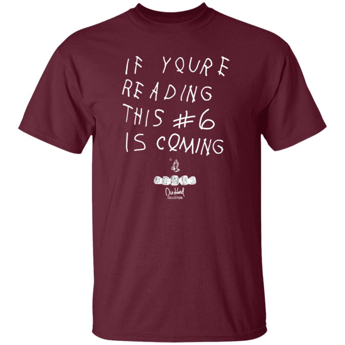 Babe Laufenberg If You're Reading This #6 Is Coming Shirt - Teechipus