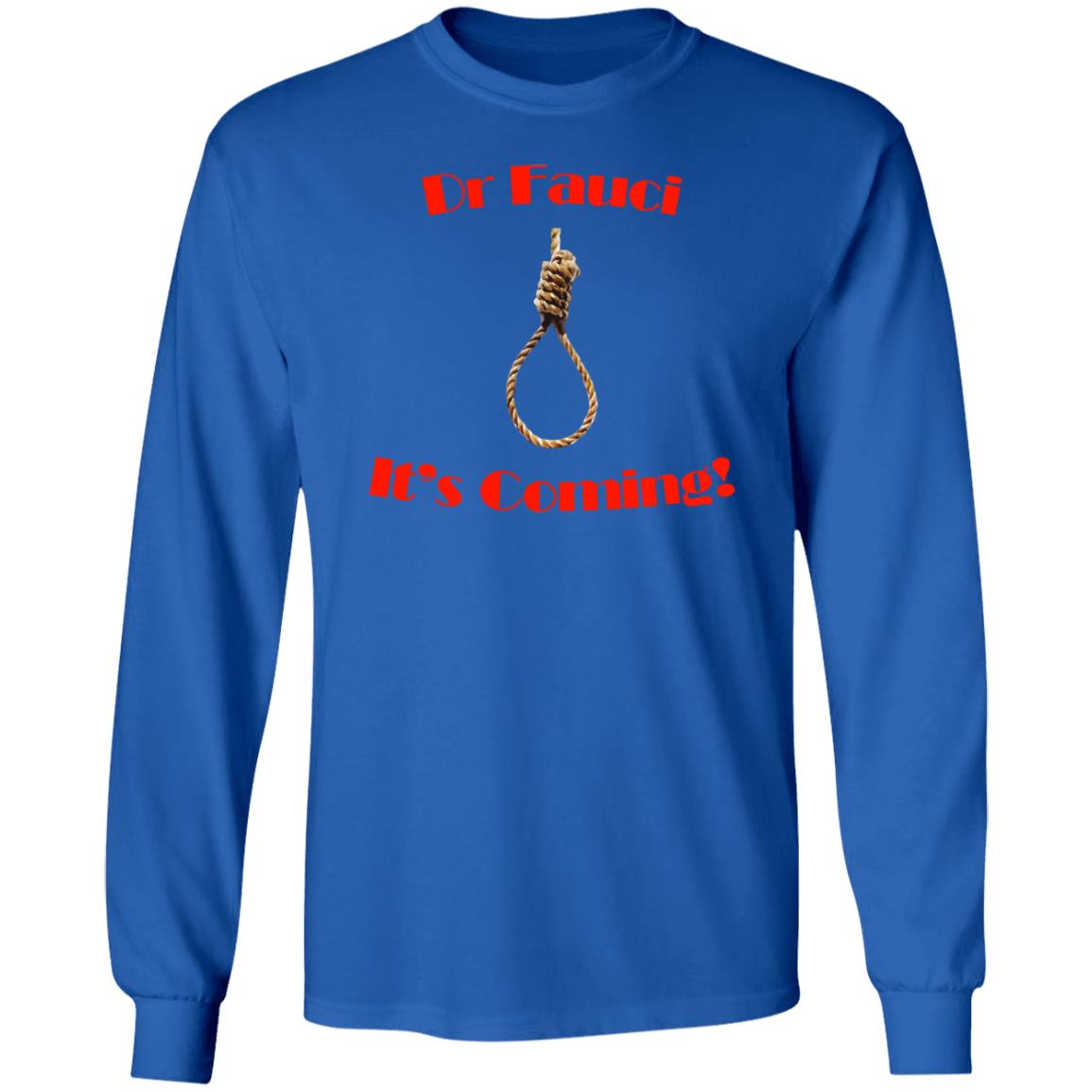 Dr Fauci It's Coming Shirt Hoodie Sweatshirt - Teechipus