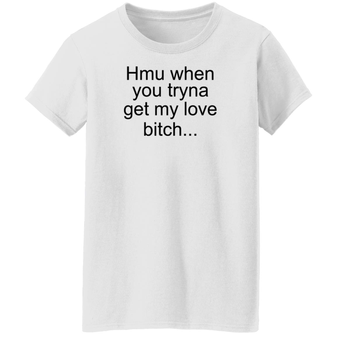Khalil Underwood Hmu When You Tryna Get My Love Bitch Shirt Bobby Hill Meme - Teechipus