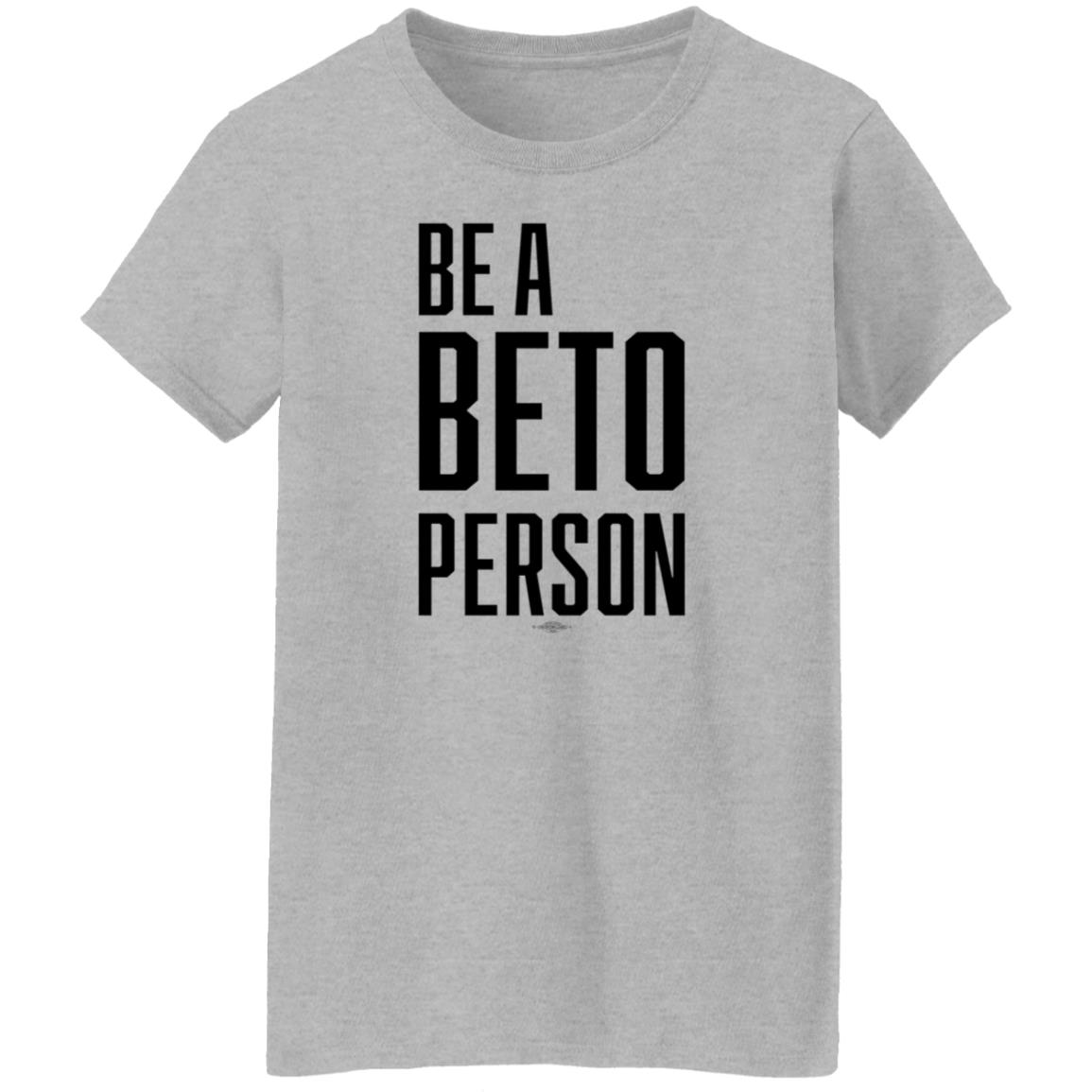 Be A Beto Person Shirt Michael For Beto Texas - Teechipus