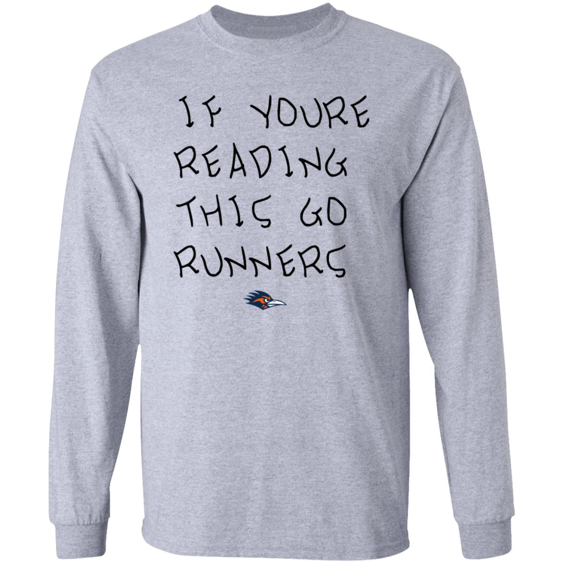 If You're Reading This Go Runners Shirt Farah Hamed - Teechipus