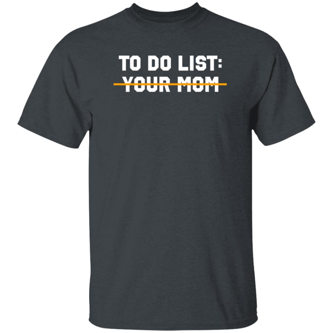 James Lindsay Champion Manspreader To Do List Your Mom Shirt Hoodie Sweatshirt - Teechipus