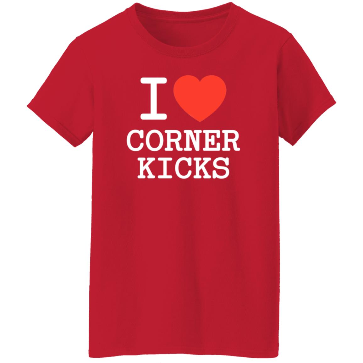 I Love Corner Kicks Shirt Barstool Sports Store - Teechipus