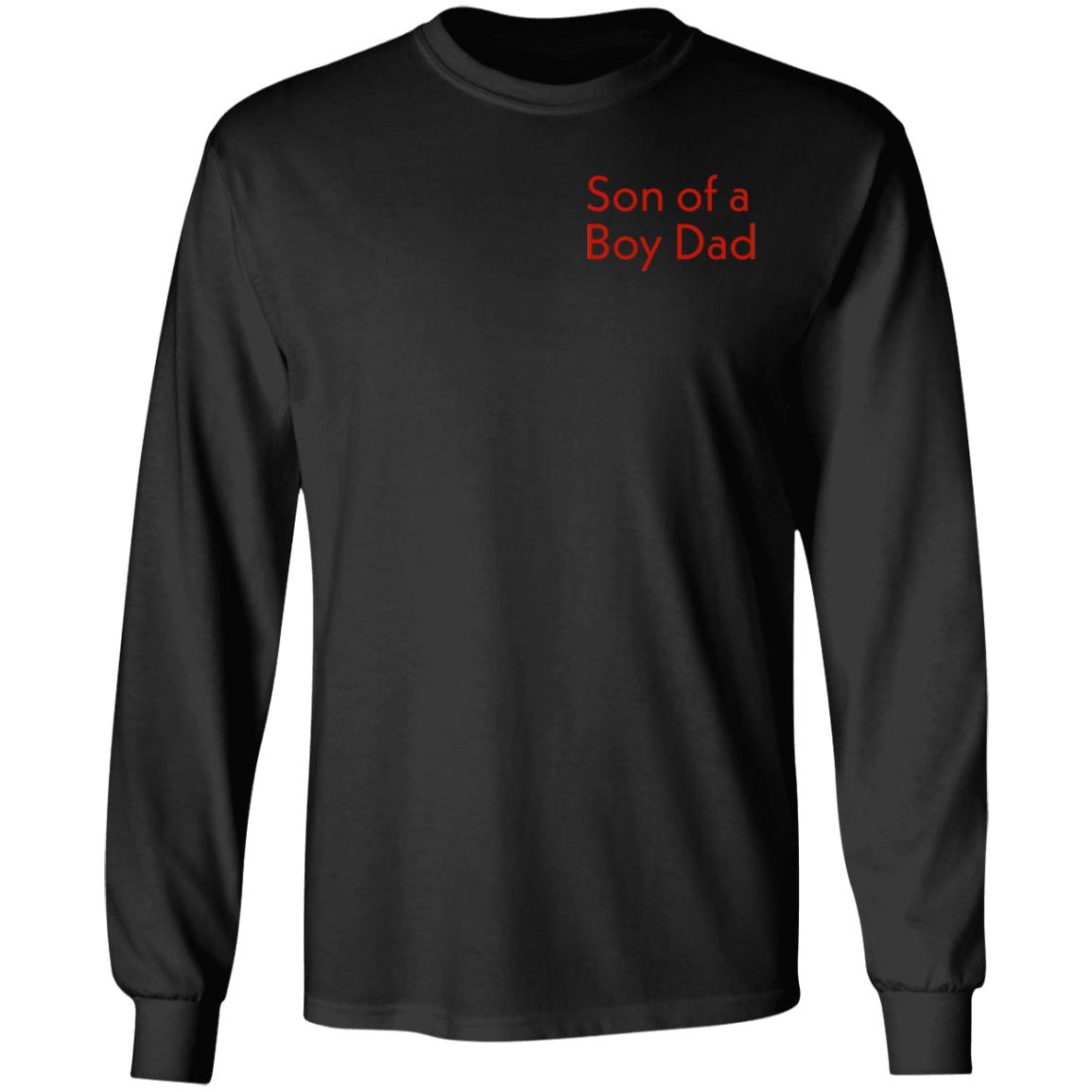 Son Of A Boy Dad Hoodie Shirt Sweatshirt - Teechipus