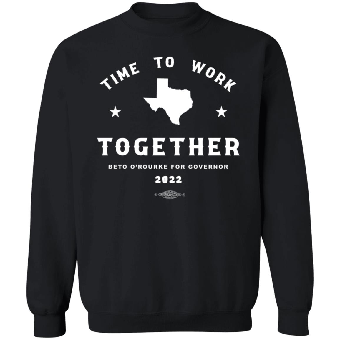 Beto For Texas Store Time To Work Together Shirt Betoorourke - Teechipus