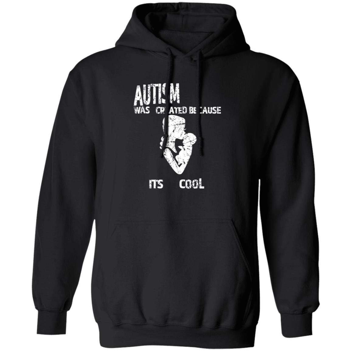 Autism Was Created Because Its Cool Shirt Kuroufo - Teechipus