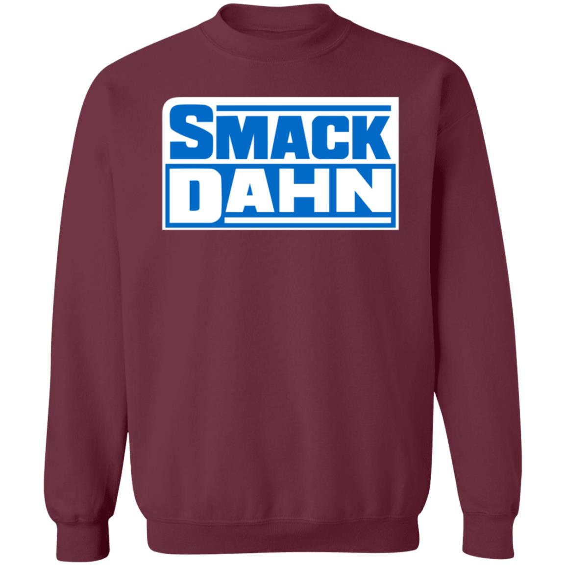 Smack Dahn T Shirt Patmcafeeshow Store - Teechipus