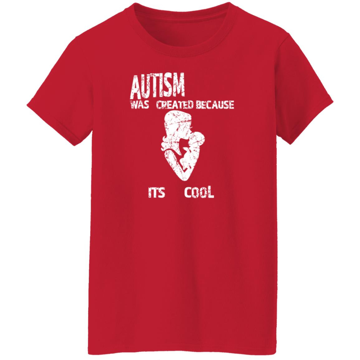 Autism Was Created Because Its Cool Shirt Kuroufo - Teechipus