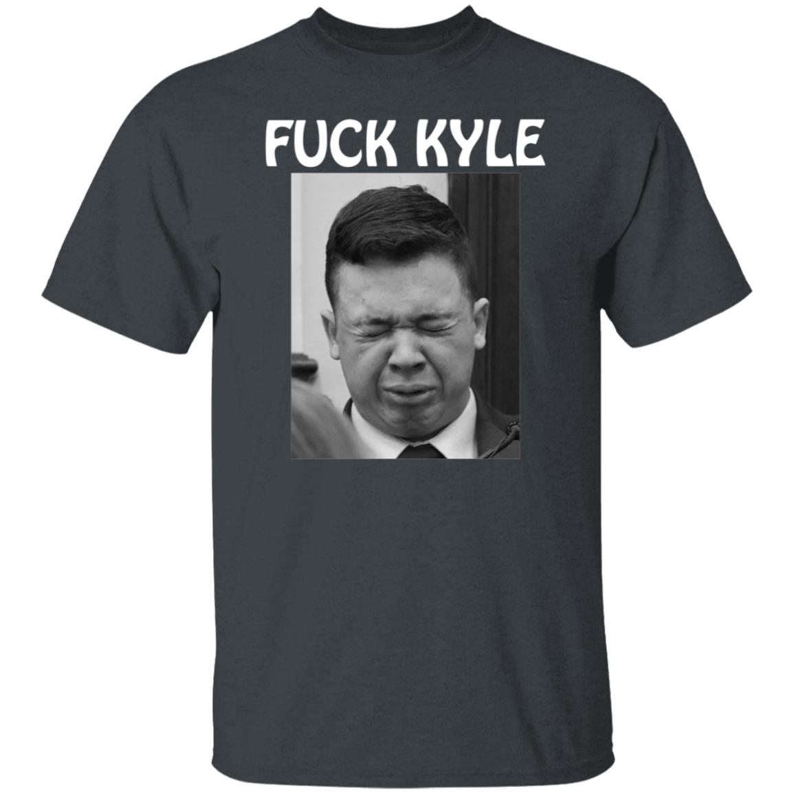 Fuck Kyle Hoodie Fuck Kyle Cry More Shirt Hoodie Sweatshirt - Teechipus
