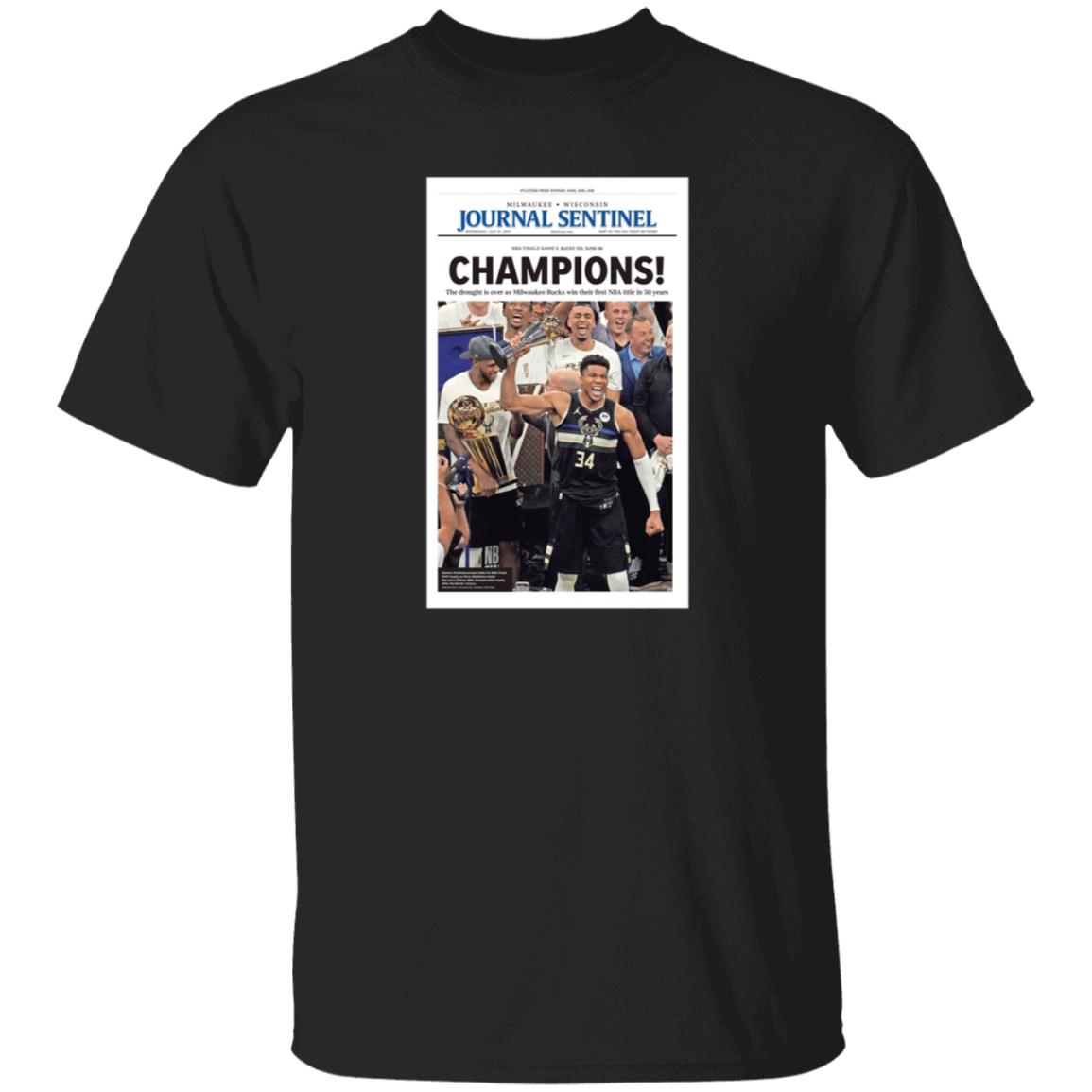 Milwaukee Bucks Journal Sentinel Champions 2021 Shirt Hoodie Sweatshirt - Teechipus