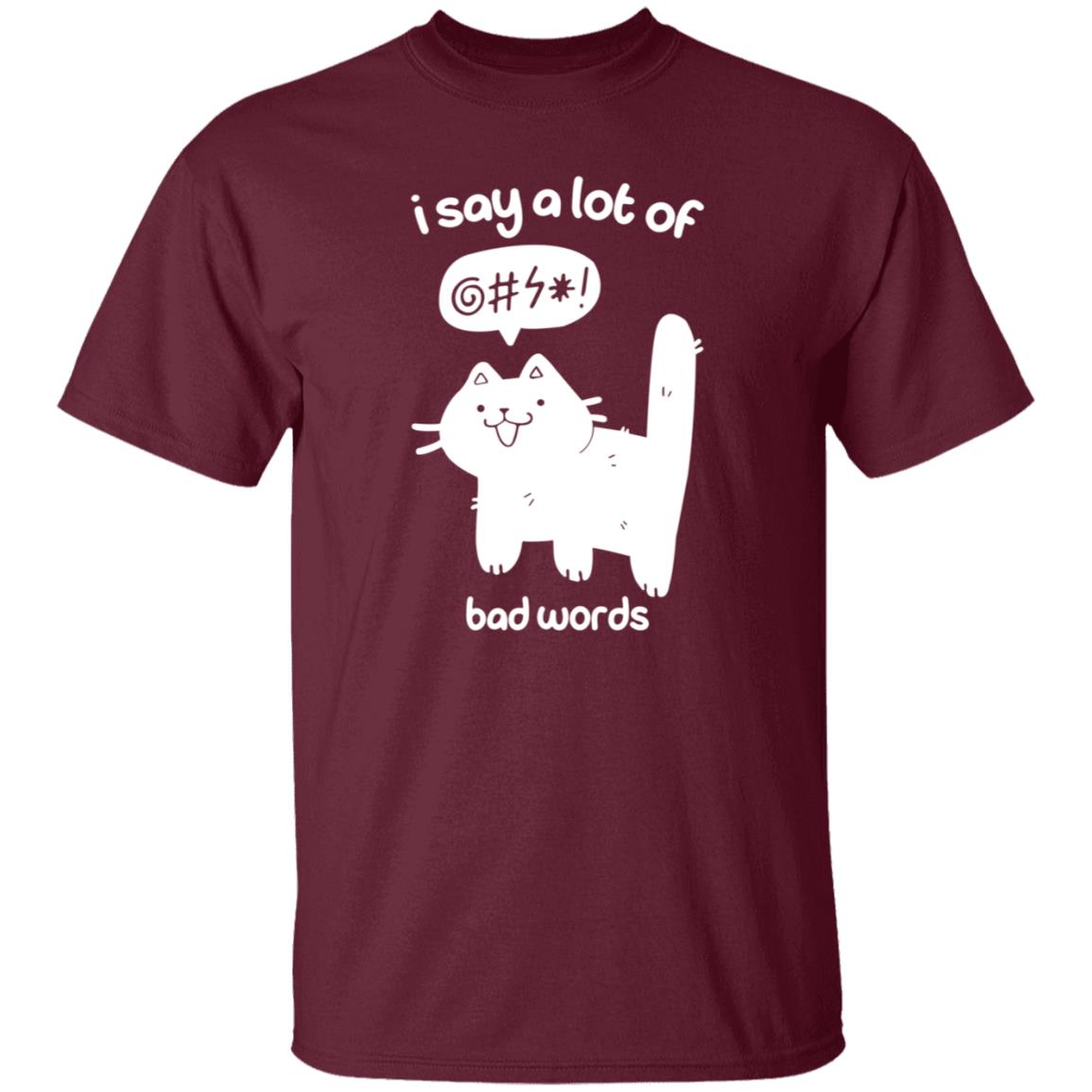 Cat I Say A Lot Of Bad Words Shirt Crowlines Merch Bad Words Shirt - Teechipus