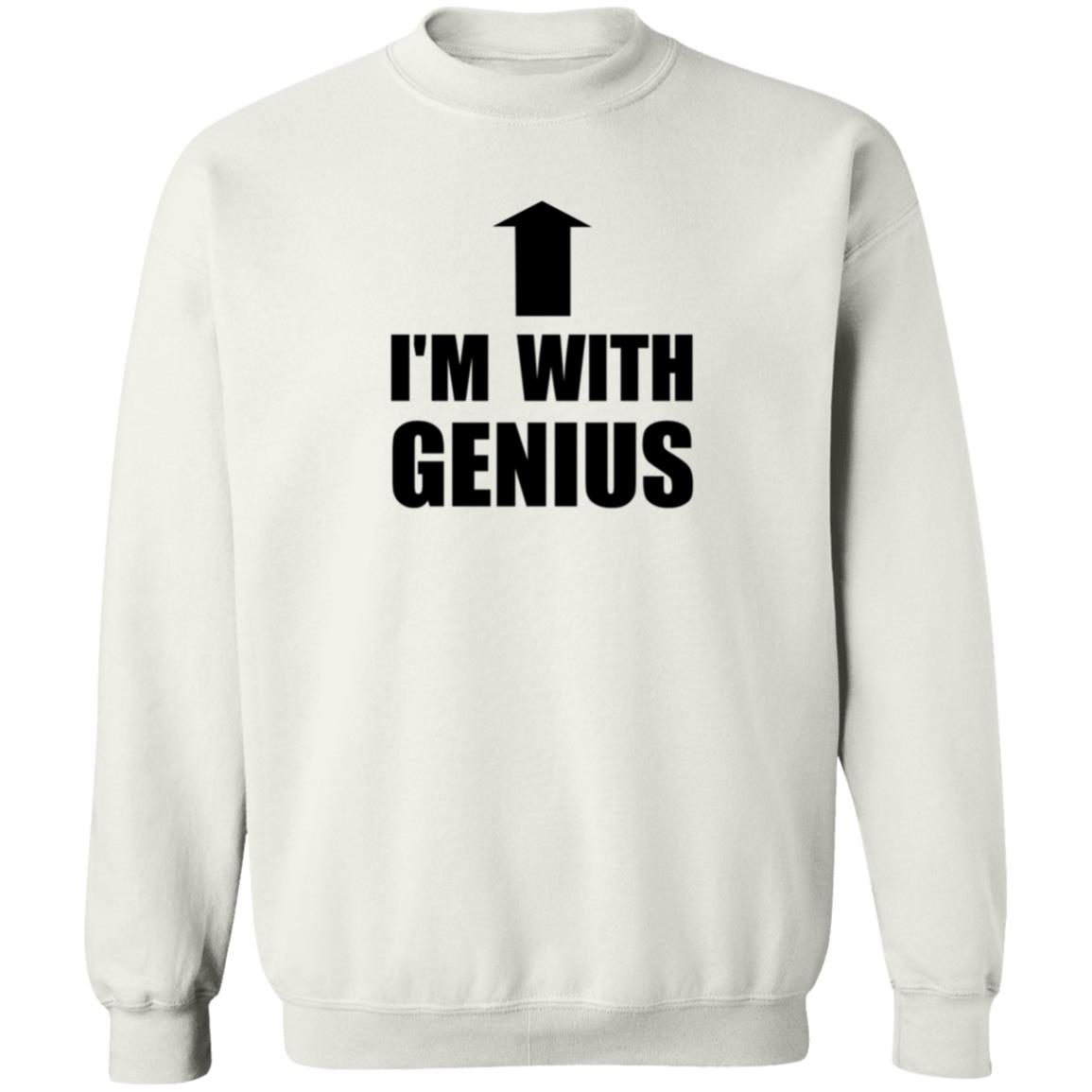 I'm With Genius Shirt Sumsumii I'm With Genius Shirt Hoodie Sweatshirt - Teechipus