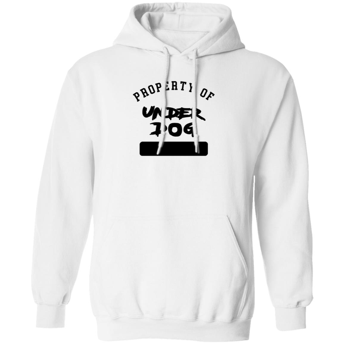 BPortistime Property Of Underdog Hoodie Underdog Merch - Teechipus