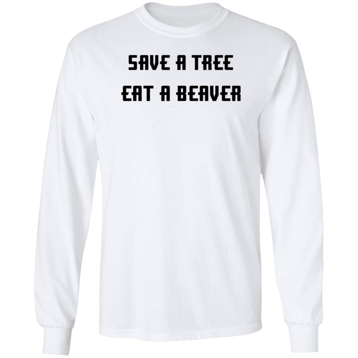 Save A Tree Eat A Beaver Shirt Jensen Ackles - Teechipus