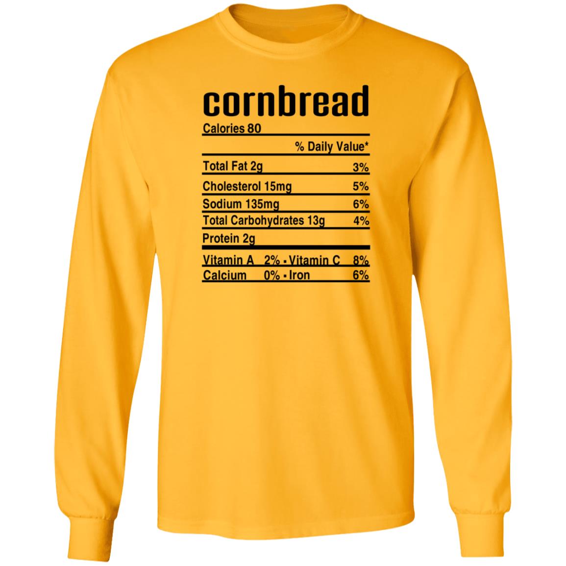 Ashley Mae Kitchen Cornbread Calories Daily Value Shirt Thanksgiving Christmas Cornbread Nutritional Facts Shirt - Teechipus