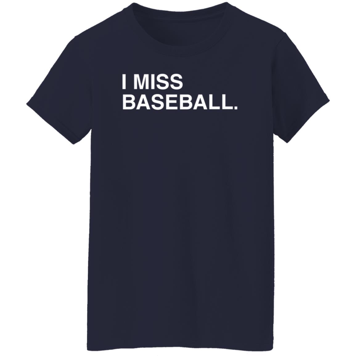 Obvious Shirts I Miss Baseball Hoodie Justin Romani Miss BaseballI Hooded Sweatshirt - Teechipus