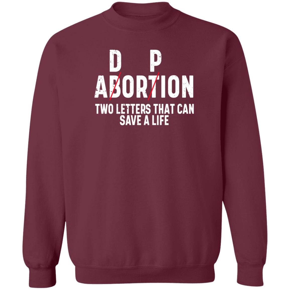 Dp Abortion Two Letters That Can Save A Life Shirt Adorpion Abortion Two Letters That Can Save A Life Shirt Hoodie Sweatshirt - Teechipus