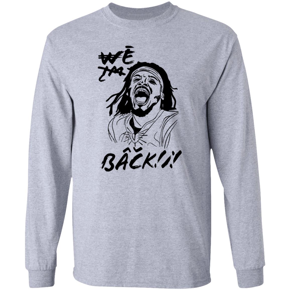 Carolina Panthers We I'm Back Shirt Hoodie Sweatshirt Cam Newton - Teechipus