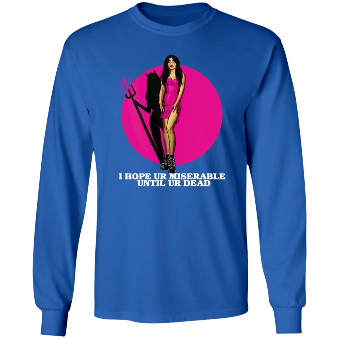 I Hope Ur Miserable Until Ur Dead Sweatshirt Nessa Barrett Merch Hope Ur Miserable Sweatshirt - Teechipus