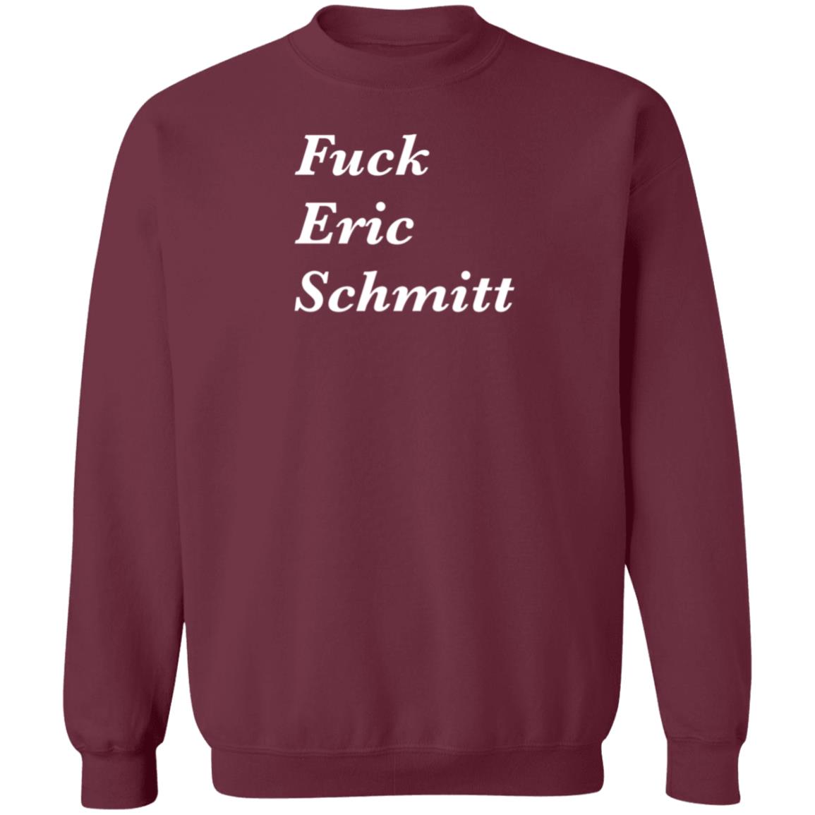 Fuck Eric Schmitt Shirt Hoodie Sweatshirt Corn Fed Threads - Teechipus