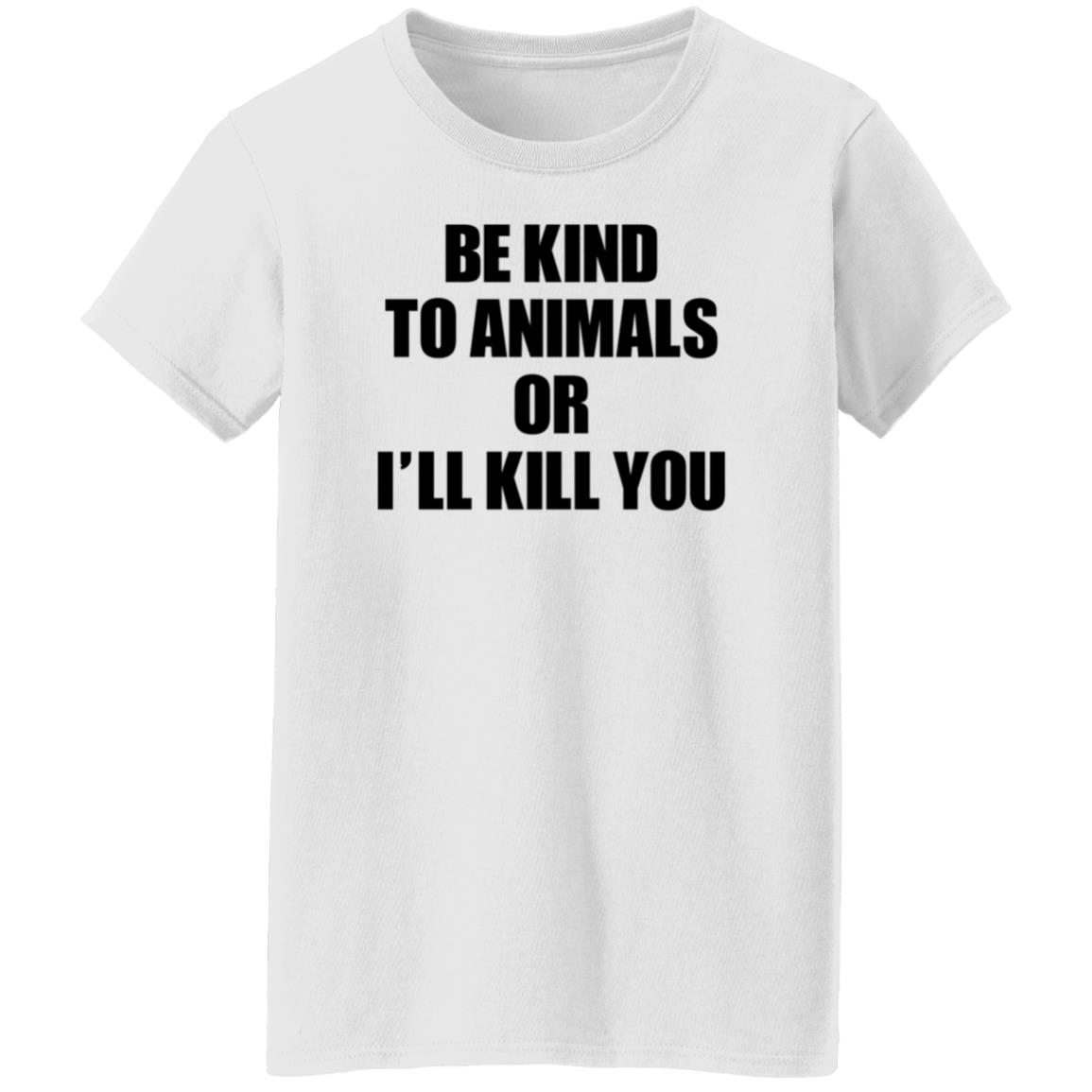 Be Kind To Animals Or I'll Kill You Patriot Phantom 25 Shirt Hoodie Sweatshirt - Teechipus