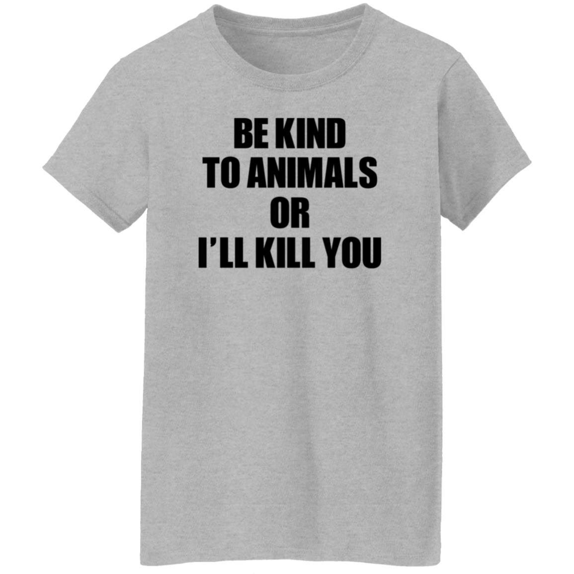 Be Kind To Animals Or I'll Kill You Patriot Phantom 25 Shirt Hoodie Sweatshirt - Teechipus