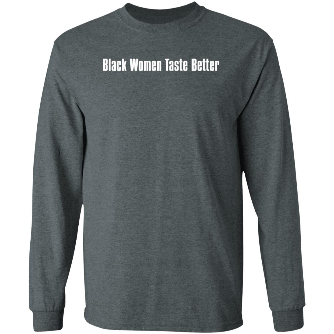 Black Women Taste Better Shirt Thighomi Osaka - Teechipus