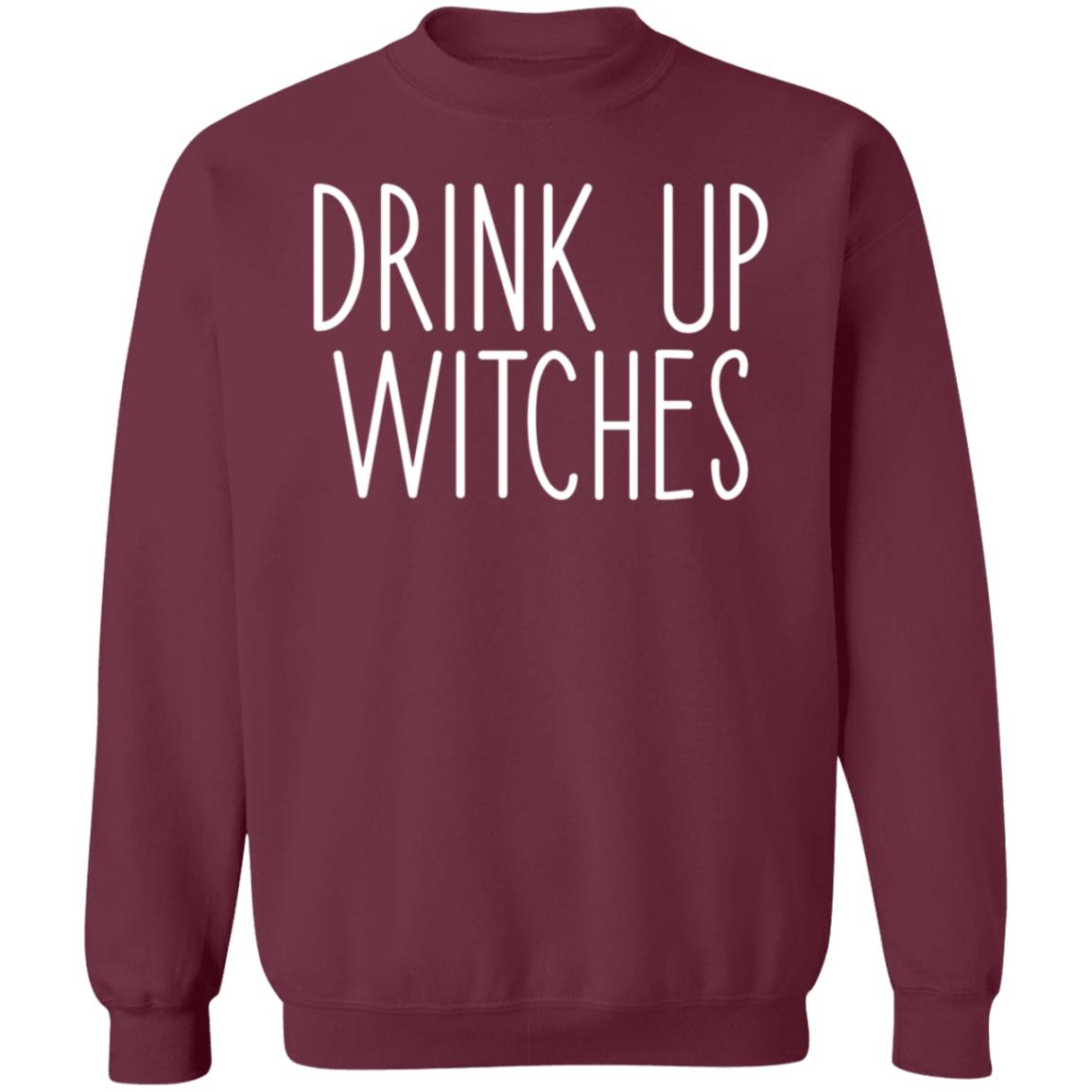 Drink Up Witches Sweatshirt Lost Girl Drink Up Witches Sweatshirt Shirt Hoodie - Teechipus