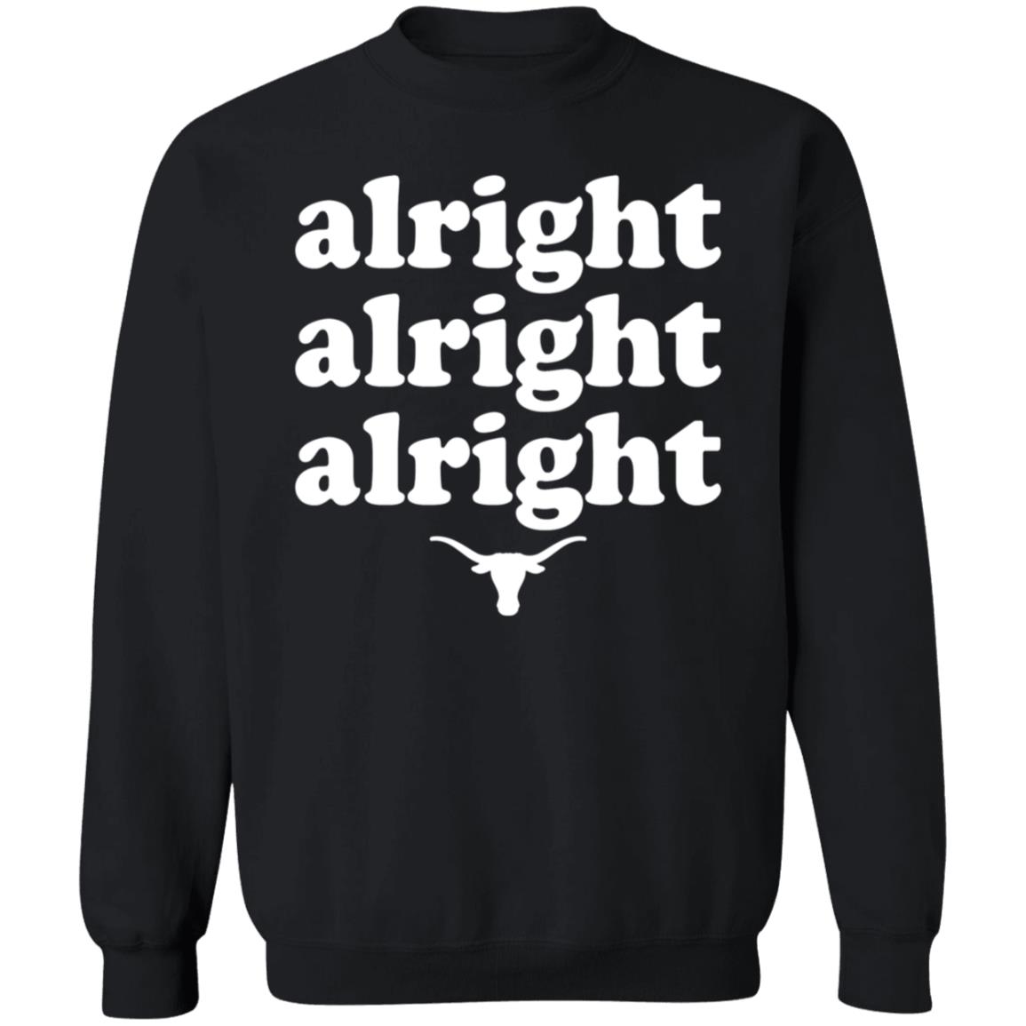 Alright Alright Alright Texas Longhorns Shirt Universitycoop Merch - Teechipus