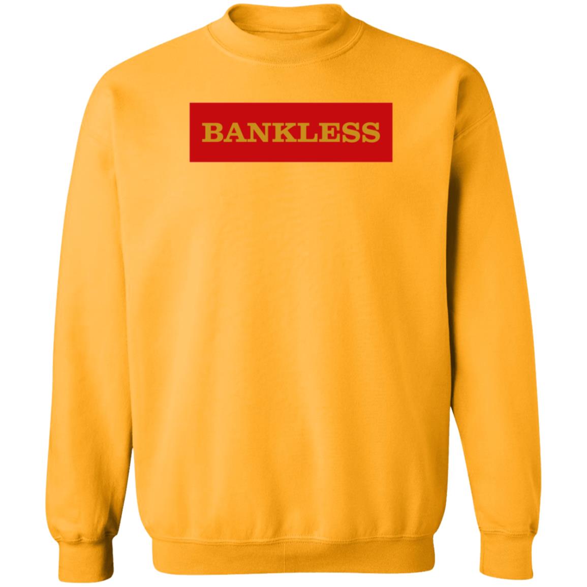 Bankless Shirt Hoodie Sweatshirt - Teechipus