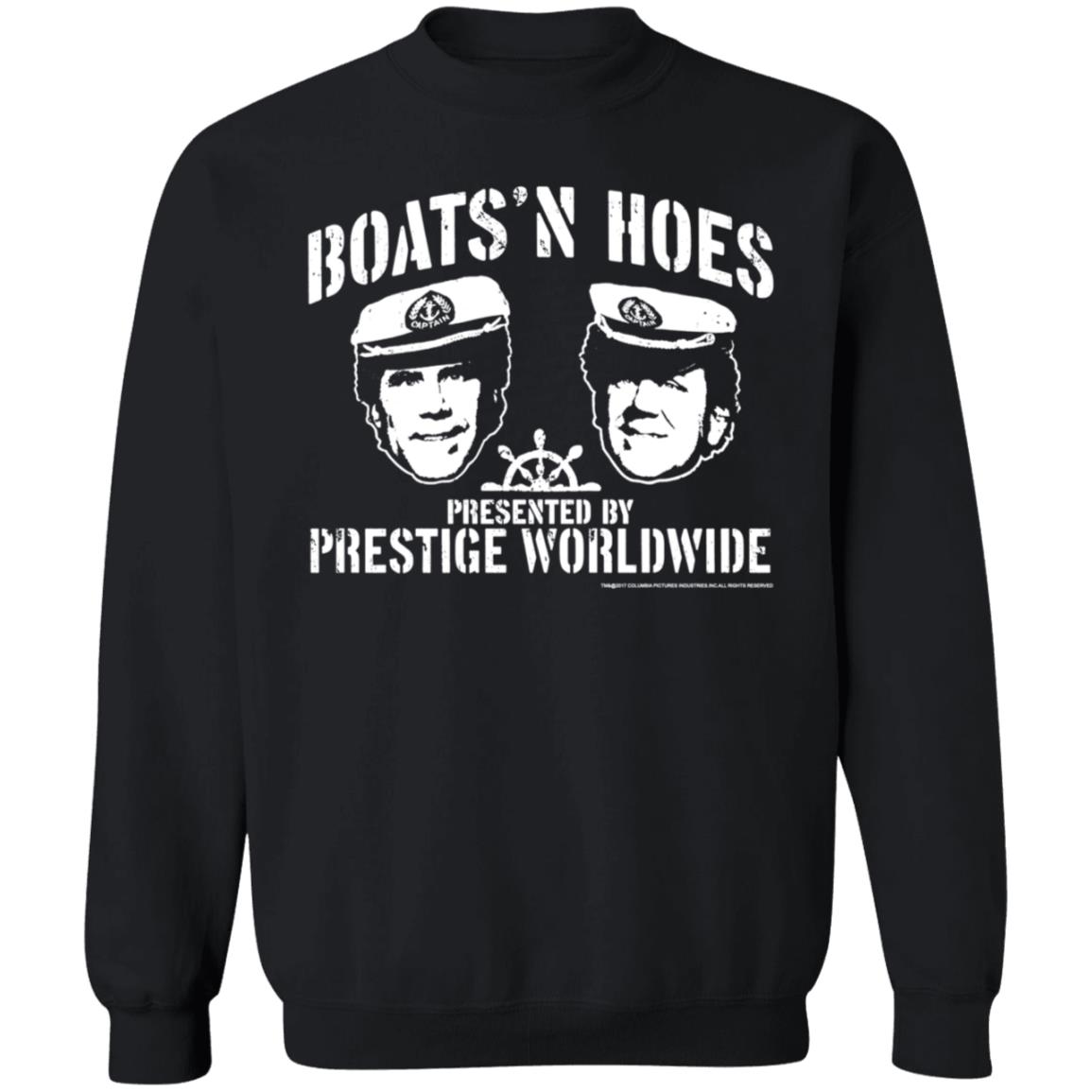Boats'n Hoes Presented By Prestige Worldwide Shirt Hoodie Sweatshirt Justine - Teechipus
