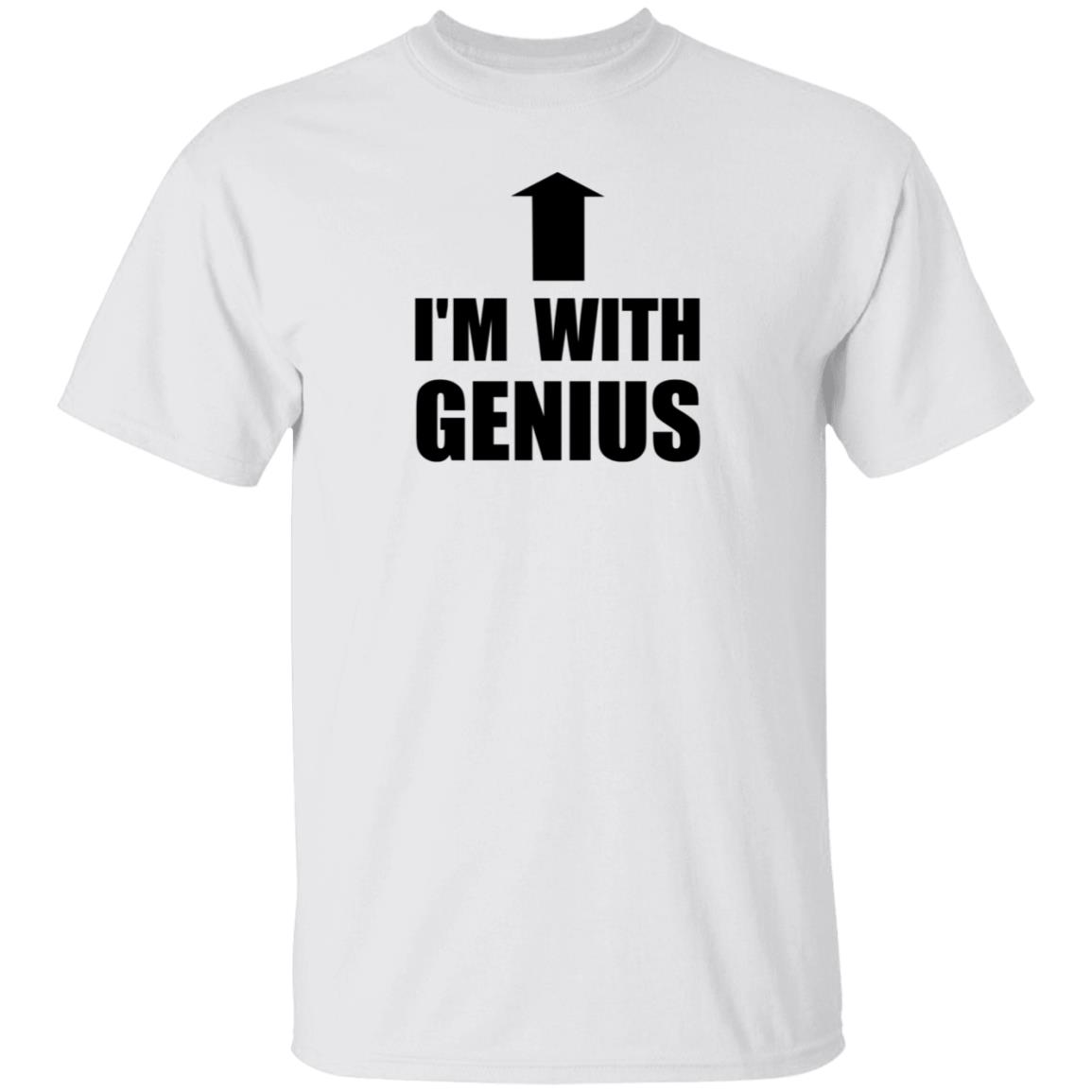 I'm With Genius Shirt Sumsumii I'm With Genius Shirt Hoodie Sweatshirt - Teechipus