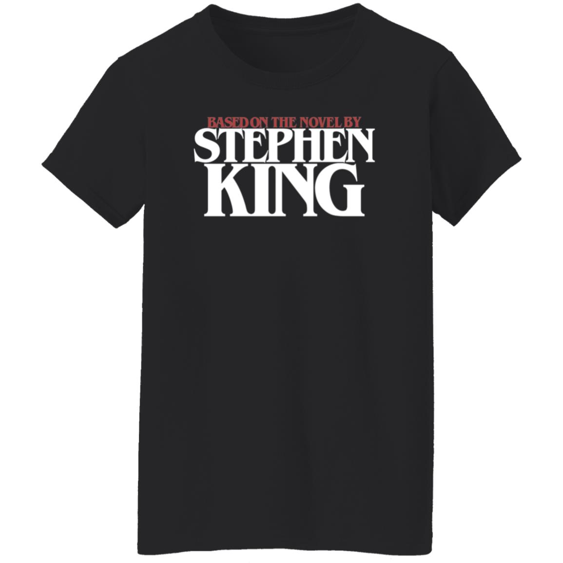 Based On The Novel By Stephen King Kevidarkly Based Shirt Hoodie Sweatshirt - Teechipus
